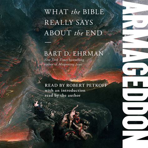 Armageddon What The Bible Really Says About The End By Bart D Ehrman