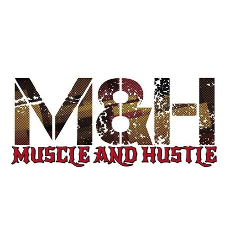 Muscle And Hustle