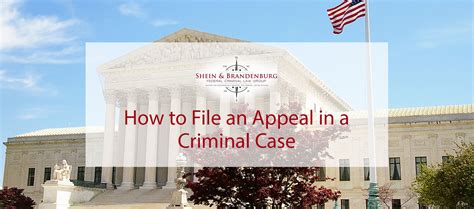 How To File An Appeal In A Criminal Case Federal Criminal Law Center