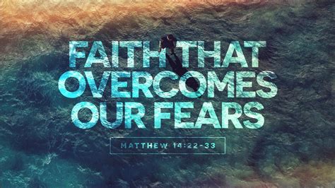 Faith That Overcomes Our Fears Rev Victor Ramoy Youtube