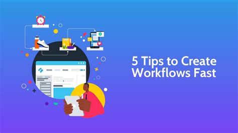 How To Create A Workflow 5 Tips To Get Started Quickly Youtube