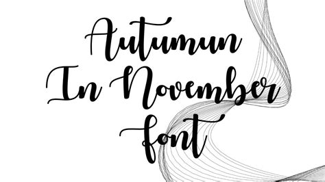 Autumn In November Font Free Download