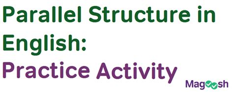 Parallel Structure In English Practice Activity Magoosh Blog Toefl