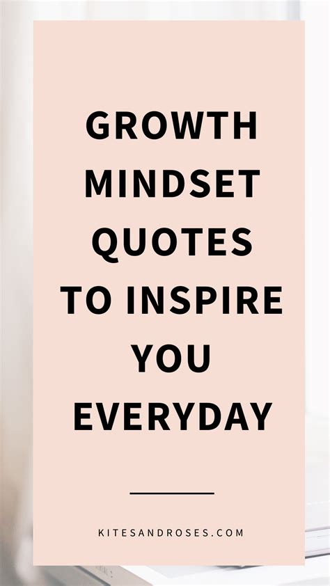 Here Are The Quotes On Growth Mindset That Will Inspire You To Grow As