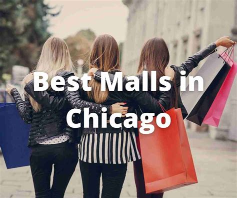 Best Shopping Malls In Chicago Illinois