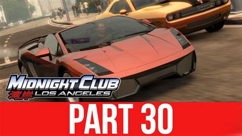 Midnight Club Los Angeles Xbox One Gameplay Walkthrough Part 30 Going