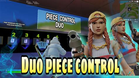 Duo Piece Control Map 0374 4433 4532 By Mnene Fortnite Creative Map
