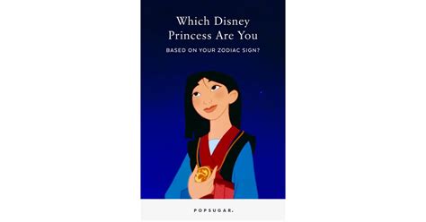What Disney Princess Are You Based On Your Zodiac Sign Popsugar Love