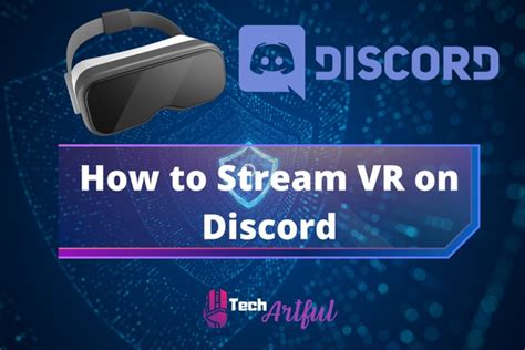 How To Stream Vr On Discord Full Guide 2024