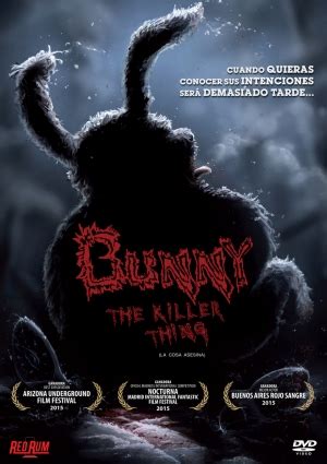Pel Cula Bunny La Cosa Asesina Bunny The Killer Thing Bunny Op Ration Pussy