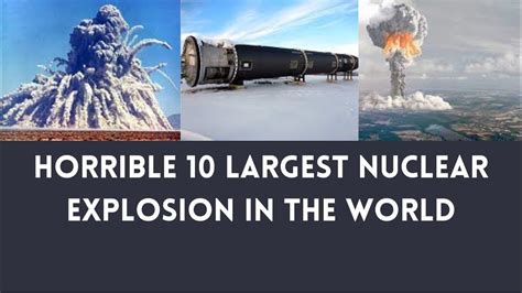 The Top 10 Largest Nuclear Explosions Visualized Youtube