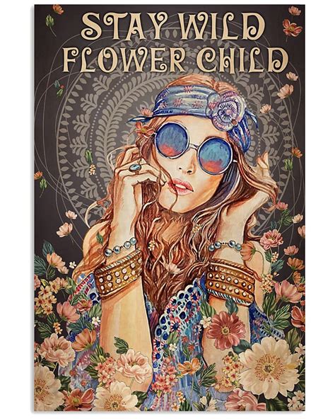 Hippie Stay Wild Flower Child Girl Flowers Wall Art Poster Etsy