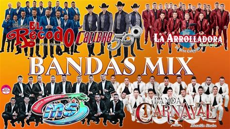 Mix De Bandas 2020 Lo Mas Nuevo Banda Ms La Adictiva Los Recoditos