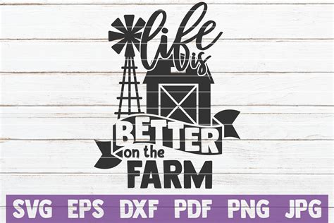 Life Is Better On The Farm Svg Cut File By Mintymarshmallows