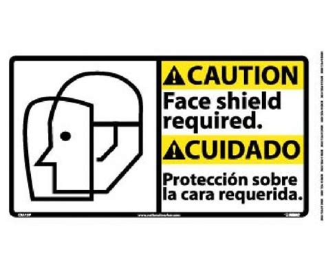 Caution Face Shield Required Sign Bilingual Mutual Screw And Supply