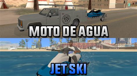 Moto De Agua Gta San Andreas Mods Youtube