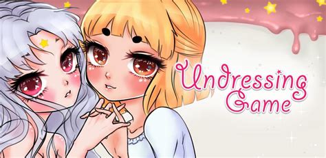 undressing game latest version for android download apk
