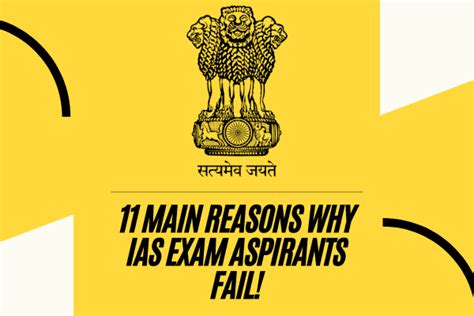 Main Reasons Why Ias Exam Aspirants Fail