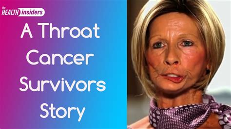 a throat cancer survivors story youtube