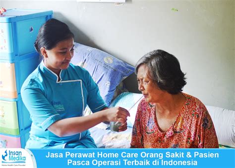 Jasa Perawat Home Care Orang Sakit Dan Pasca Operasi Di Rumah Free