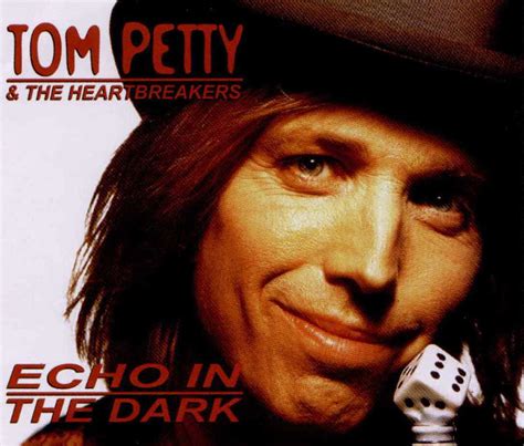 Bootleg Addiction Tom Petty And The Heartbreakers Echo In The Dark