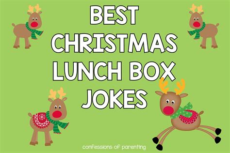 24 Holly Jolly Christmas Lunch Box Jokes Confessions Of Parenting