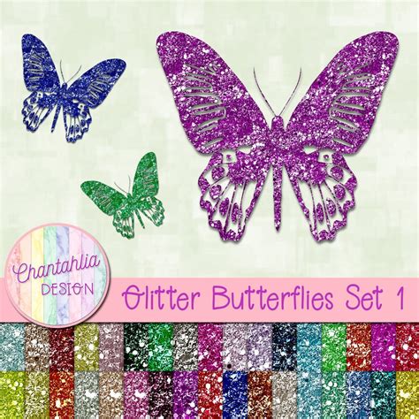 Glitter Butterflies Set 1 Chantahlia Design