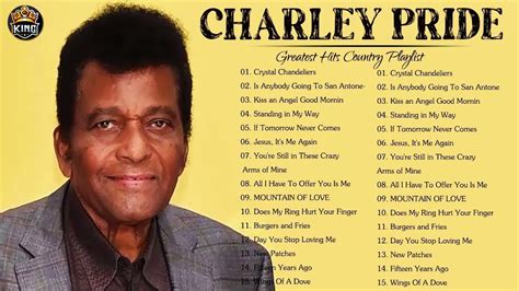Charley Pride Greatest Hits Full Album Best Songs Of Charley Pride