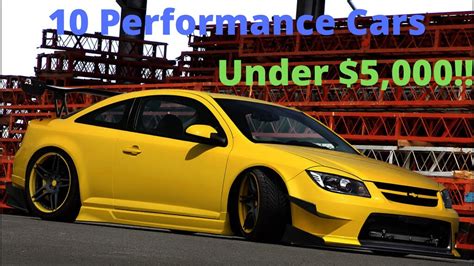Top 10 Performance Cars You Can Get Under 5k Youtube