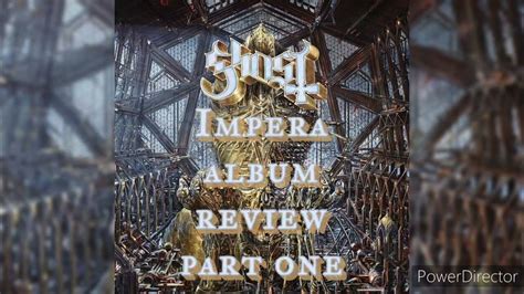 ghost impera in depth album review part one youtube