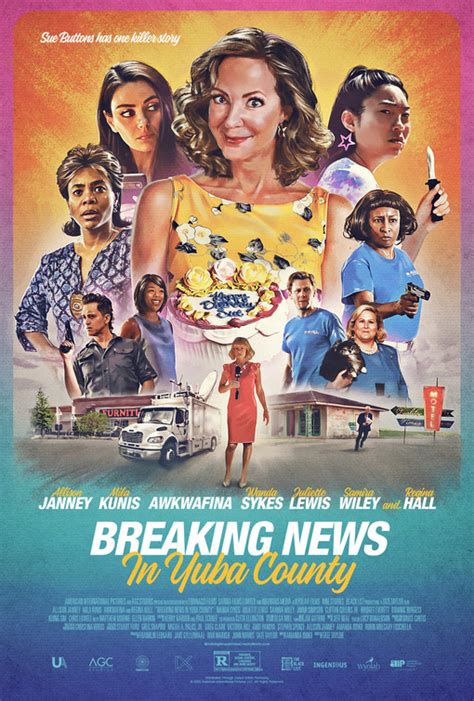 Tate taylor's 'breaking news in yuba county' will begin filming june 7th & wrap july 19th in natchez. Breaking News in Yuba County Movie Poster - IMP Awards
