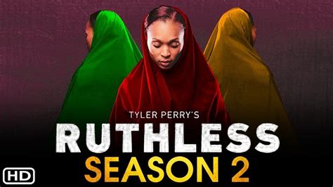 Bets Tyler Perrys Ruthless Season 2 Trailer Youtube