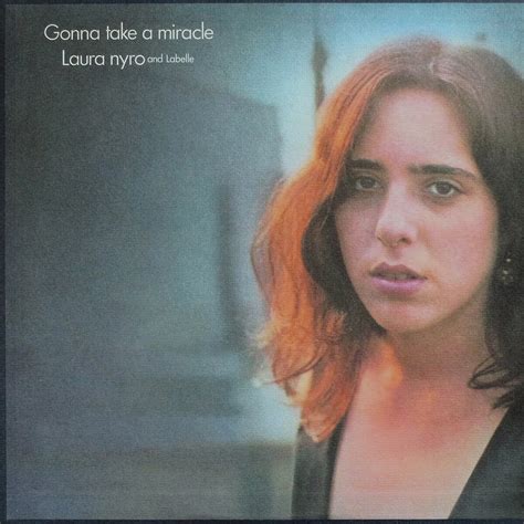 Gonna Take A Miracle By Laura Nyro And Labelle Album Pop Soul