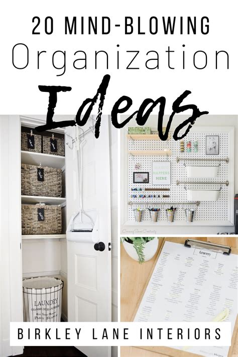 20 Mind Blowing Organization Ideas For Your Home Birkley Lane Interiors