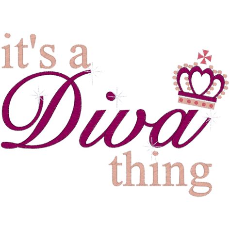 Sayings A356 Diva Thing 5x7 Diva Quotes Woman Quotes