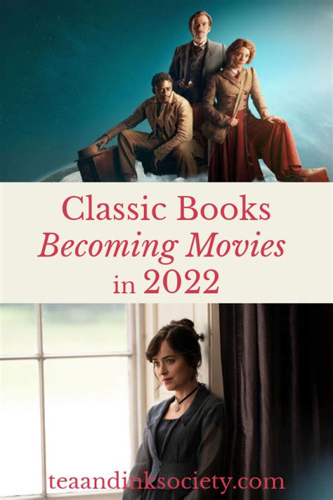 Classic Books Becoming Movies And Tv In 2022 Tea And Ink Society