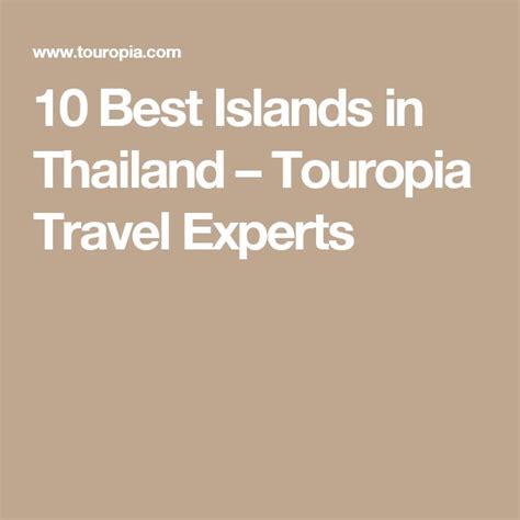 10 Best Islands In Thailand Touropia Travel Experts Philippines