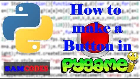 How To Make A Button In Pygame Python Youtube Otosection