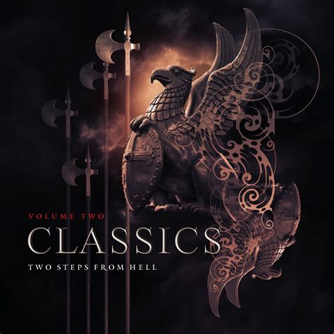 Two Steps From Hell Classics Volume Two Album Download Has It Leaked Has It Leaked