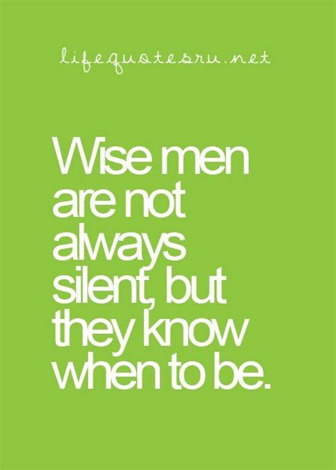 Wise Quotes About Being Silent Quotesgram
