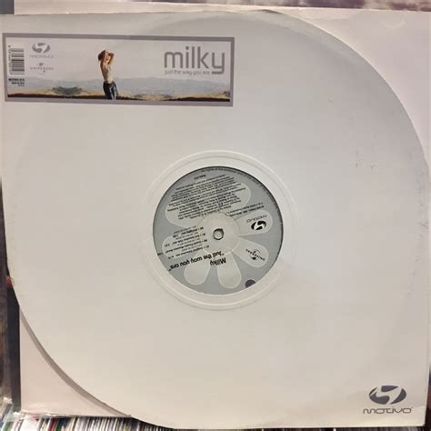 Milky Just The Way You Are Sweet Nuthin Records