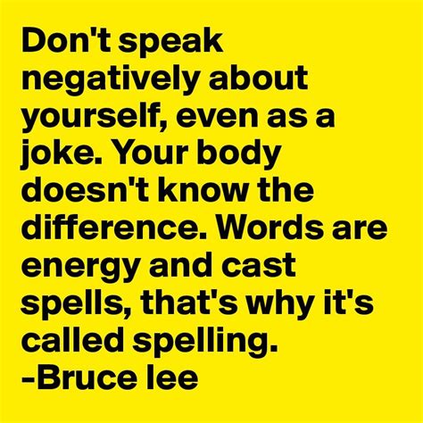 Quote By Bruce Lee Bruce Lee Quotes Spelling Quotes Philosophy Quotes