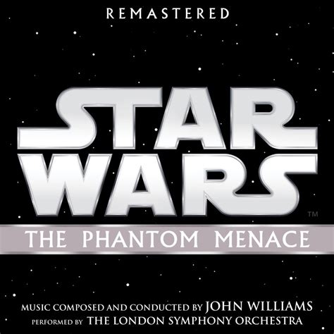 John Williams Star Wars The Phantom Menace Original Motion Picture