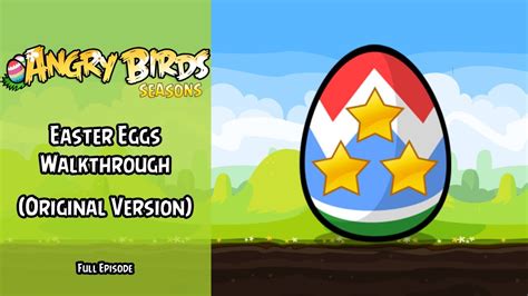 Angry Birds Seasons Walkthrough Easter Eggs Old Version V140