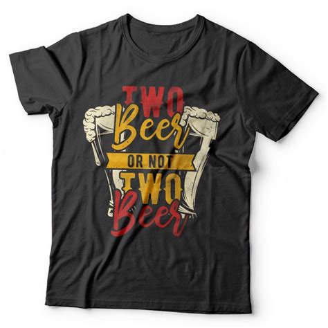 Two Beer Design For T Shirt Buy T Shirt Designs
