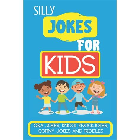 Silly Jokes For Kids Kids Joke Books Ages 5 12 Paperback Walmart