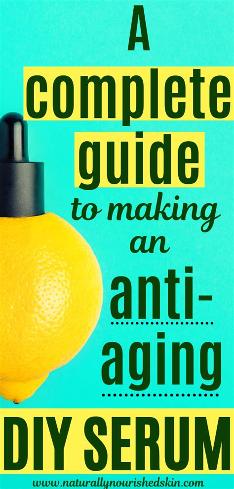 A Complete Guide To Making An Anti Aging Diy Serum Diy Serum Diy