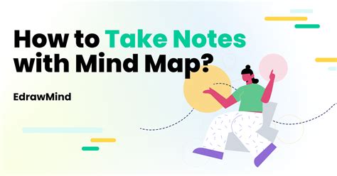 How To Take Effective Notes Using Mind Maps Edrawmind