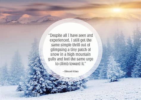 25 Beautiful Quotes About Snow Snow Quotes Winter Quotes Good Morning Winter