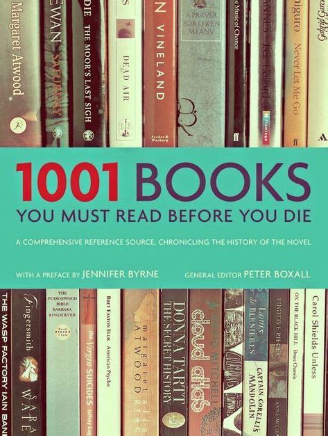 1001 Books You Must Read Before You Die Books You Must Read Books To